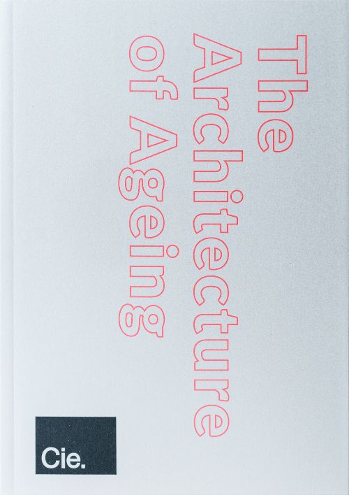 The Architecture of Ageing