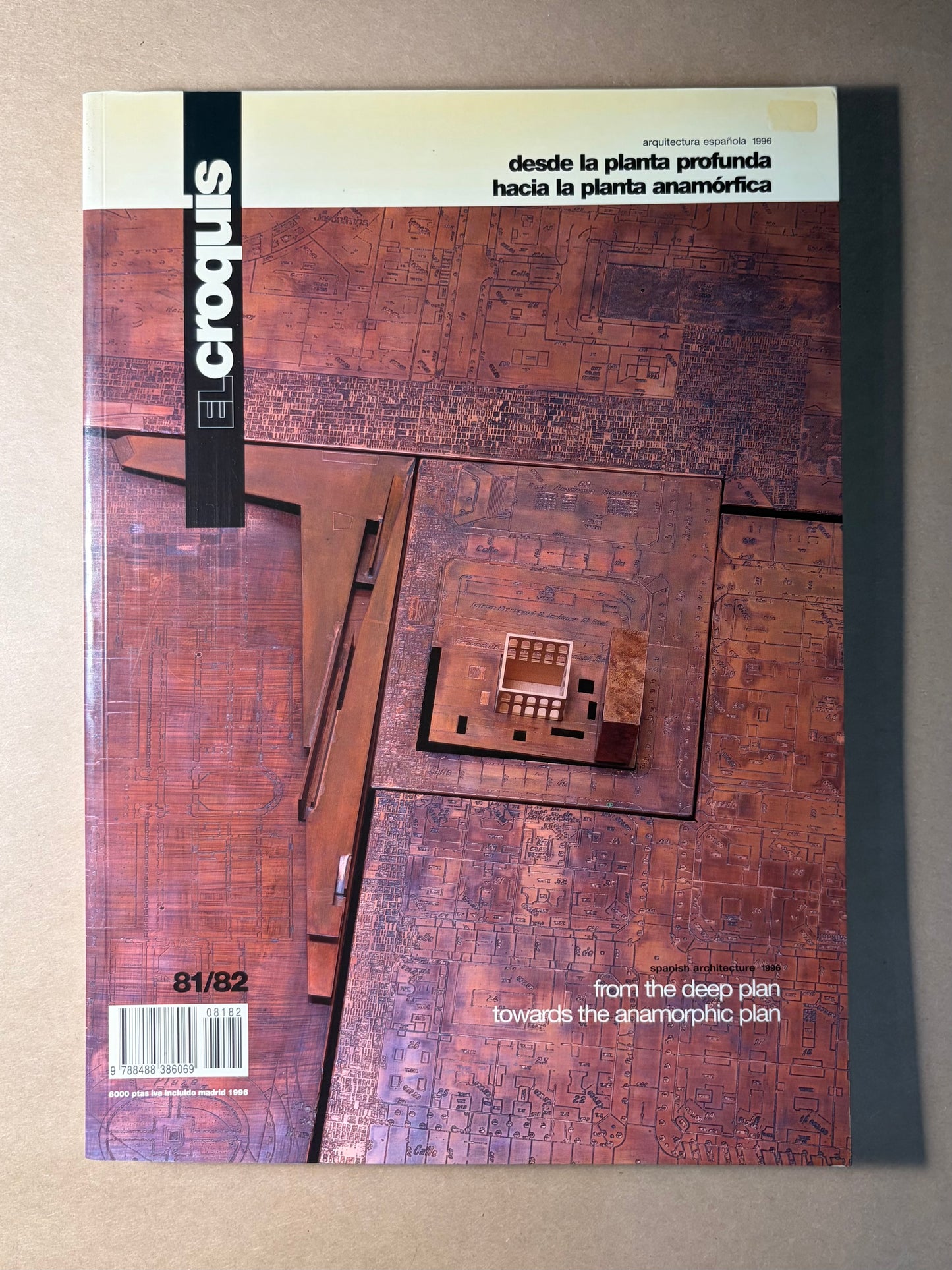 El Croquis 81/82: Desde la planta profunda hacia la planta anamórfica: Arquitectura Española 1996