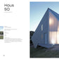 New Tiny Houses: Space-Saving Architecture