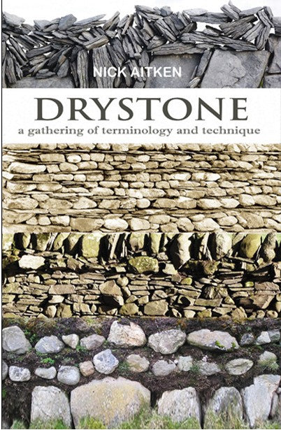 Drystone -a gathering of terminology and technique