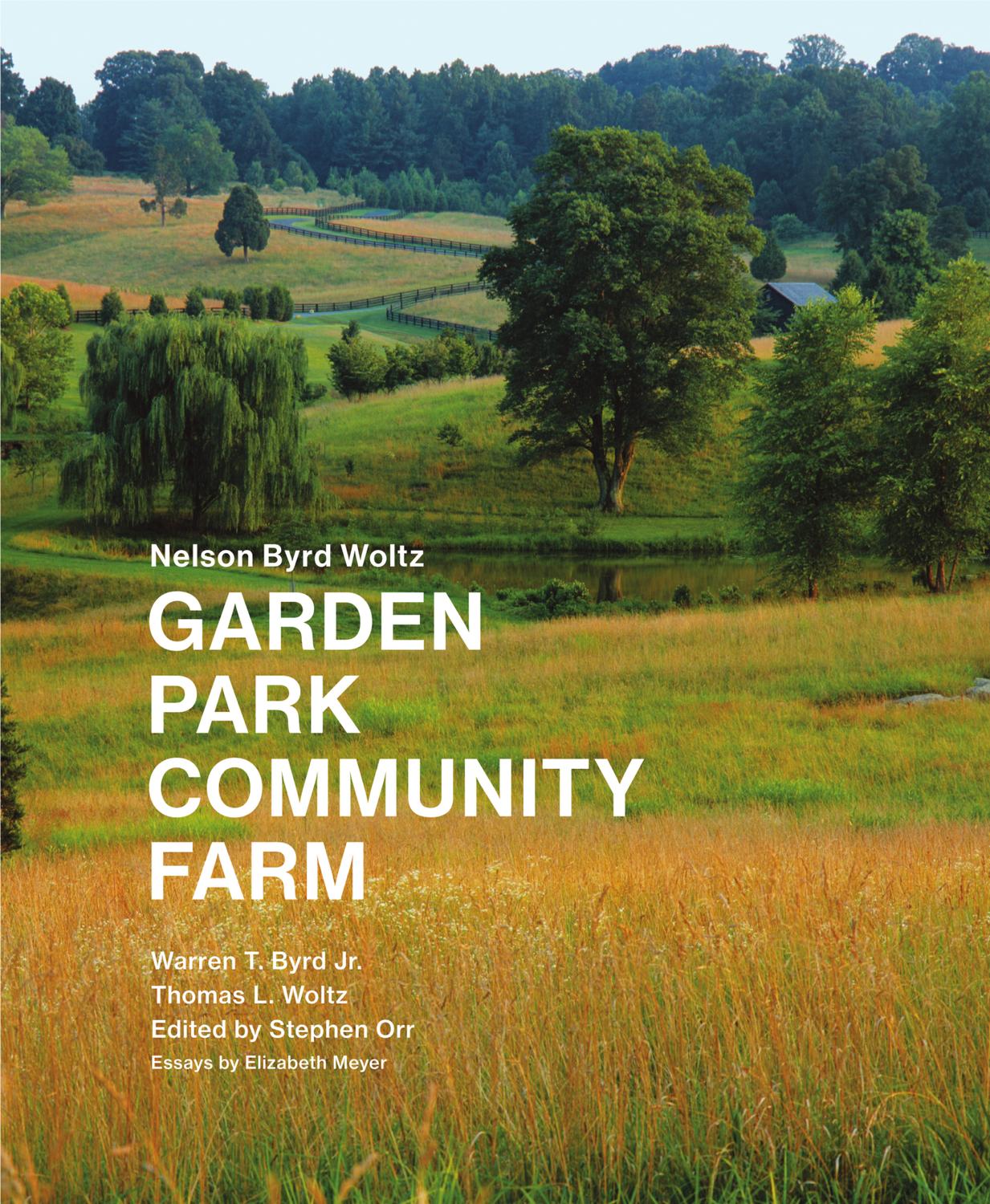 Nelson Byrd Woltz: Garden Park Community Farm