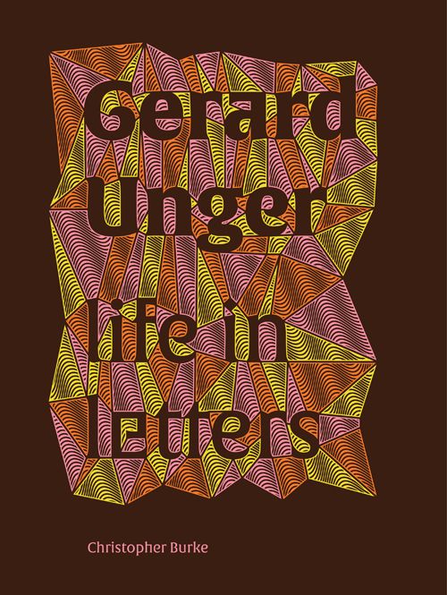 Gerard Unger : Life in Letters