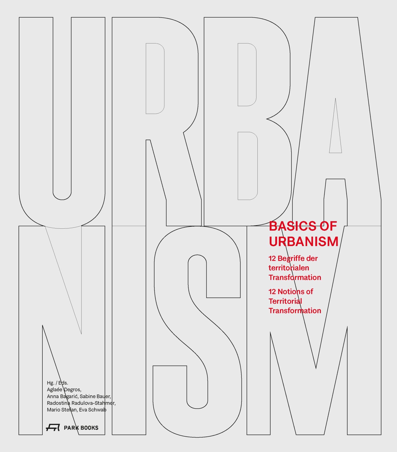 Basics of Urbanism : 12 Terms of Territorial Transformation ...