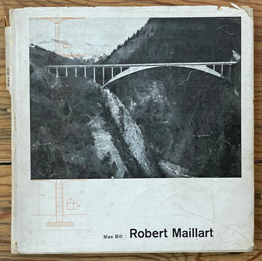 Robert Maillart (First Edition)