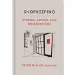 (Signed) SHOPKEEPING: Stories, Advice, and Observations